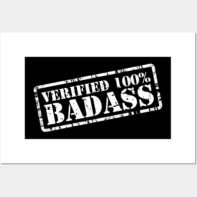 Verified 100% Badass Wall Art by BeCreativeHere